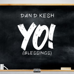 Yo!(Blessings) (Explicit)