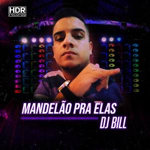 Mandelão pra Elas (Explicit)