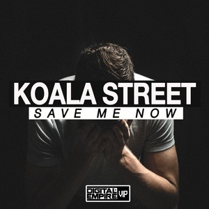 Save Me Now (Original Mix)