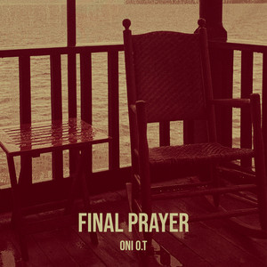 Final Prayer (Explicit)