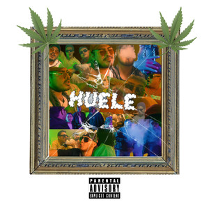 Huele (Explicit)
