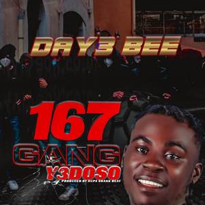 167 Gang (Explicit)