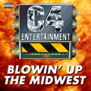 Blowin' Up The Midwest (Explicit)