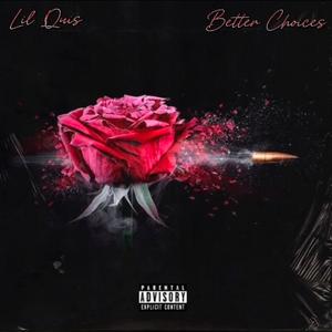Better Choices (Explicit)