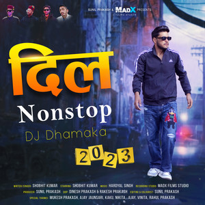 Dil Nonstop DJ Dhamaka 2023