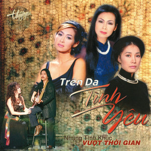 Trên Da Tình Yêu