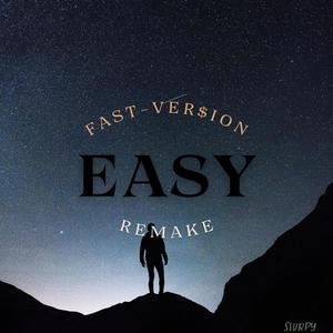 EASY remake (fast-vers$ion) (Explicit)