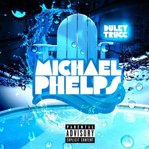 Michael Phelps (Explicit)