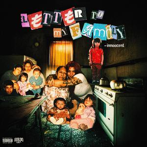 Letter To My Family (Explicit)
