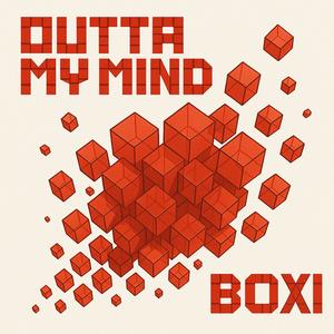 Outta My Mind (Touch) (Garage)