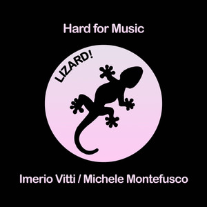 Hard For Music (Original Mix)