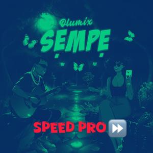 SEMPE (Speed Pro Version)