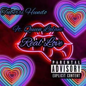 Real Love (feat. Queen Lalani) [Explicit]