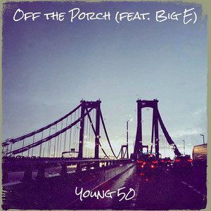 Off the Porch (Explicit)