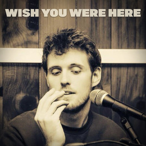 Wish You Were Here (Cover)