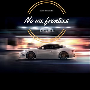 No Me Frontees