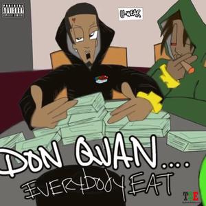 Everybody Eats (Explicit)