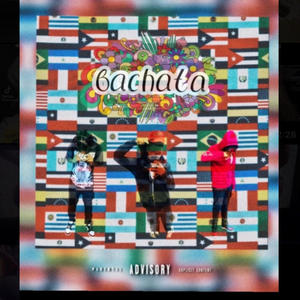 Bachata (feat. FLO Kye & EBK Renn) (Explicit)