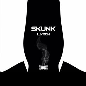 Skunk (Explicit)