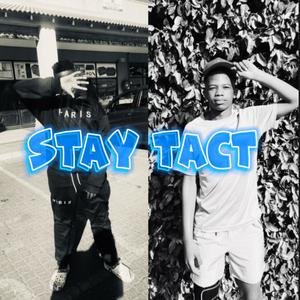 STAY TACT (feat. YOUNG KB) (Explicit)