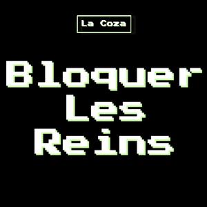 Bloquer Les Reins (Explicit)