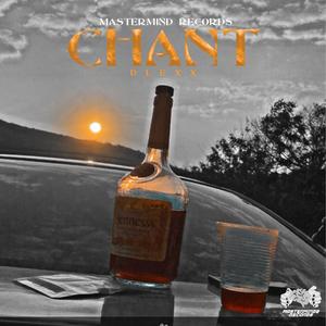 Chant (Explicit)