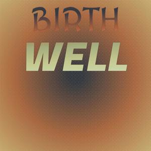 Birth Well