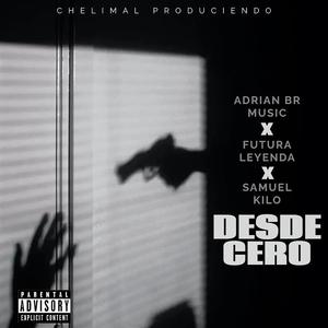 DESDE CERO (Explicit)