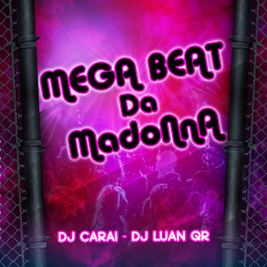 Mega Beat da Madonna (Explicit)