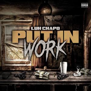 Put In Work (Explicit)