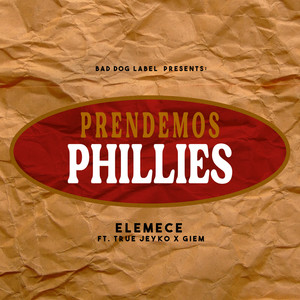 Prendemos Phillies (Explicit)