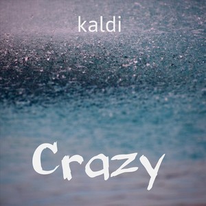 Crazy