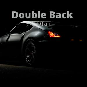 Double Back (Explicit)