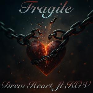 Fragile (Explicit)