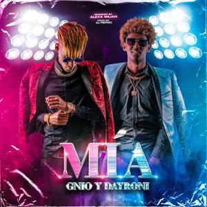 Mia (feat. Gnio & Dayroni)