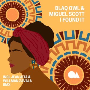 I found it (Jean Aita & Willman Zavala Remix)