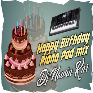 Happy Birthday Piano Pad Mix