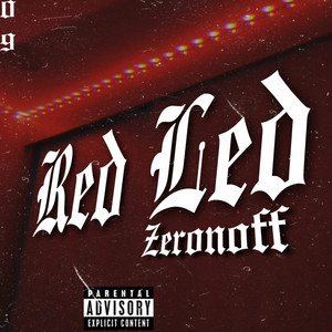 Red Led (Explicit)