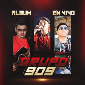 Grupo 909 (En Vivo)