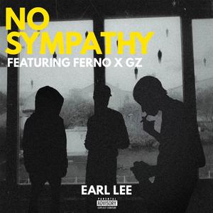 No sympathy (feat. Ferno & Gz) [Explicit]