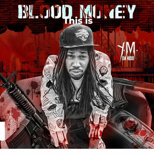 Blood Money (Explicit)