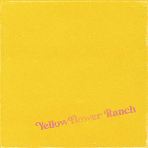 Yellow Flower Ranch