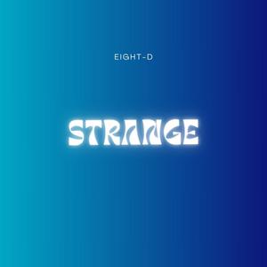 Strange (8D Audio)