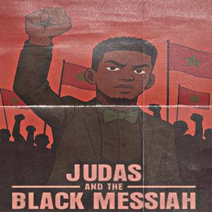 Judas And The Black Messiah (Explicit)
