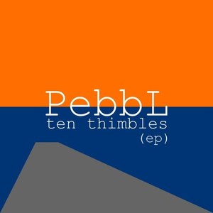 Ten Thimbles (EP)