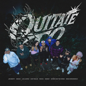 QUITATE TO (SANGRE NUEVA|Explicit)