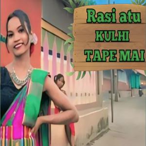 Rasi atu kulhi tape Mai (Santali song)