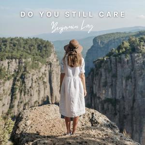 Do You Still Care