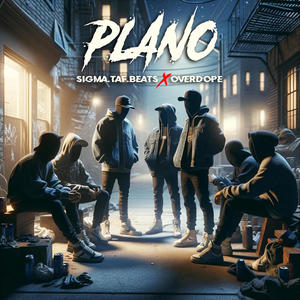 Plano (feat. sigma.taf.beats) [Explicit]