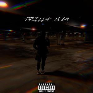 TRILLA SZN (Explicit)